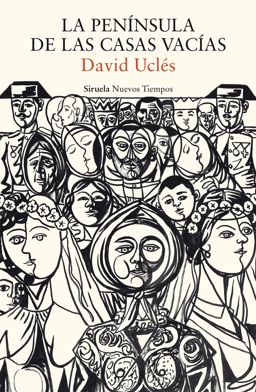 LA PENÍNSULA DE LAS CASAS VACÍAS David Uclés