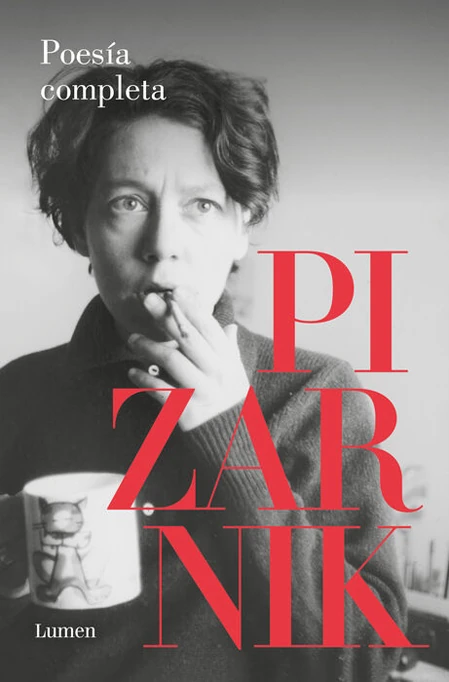 POESÍA COMPLETA Alejandra Pizarnik