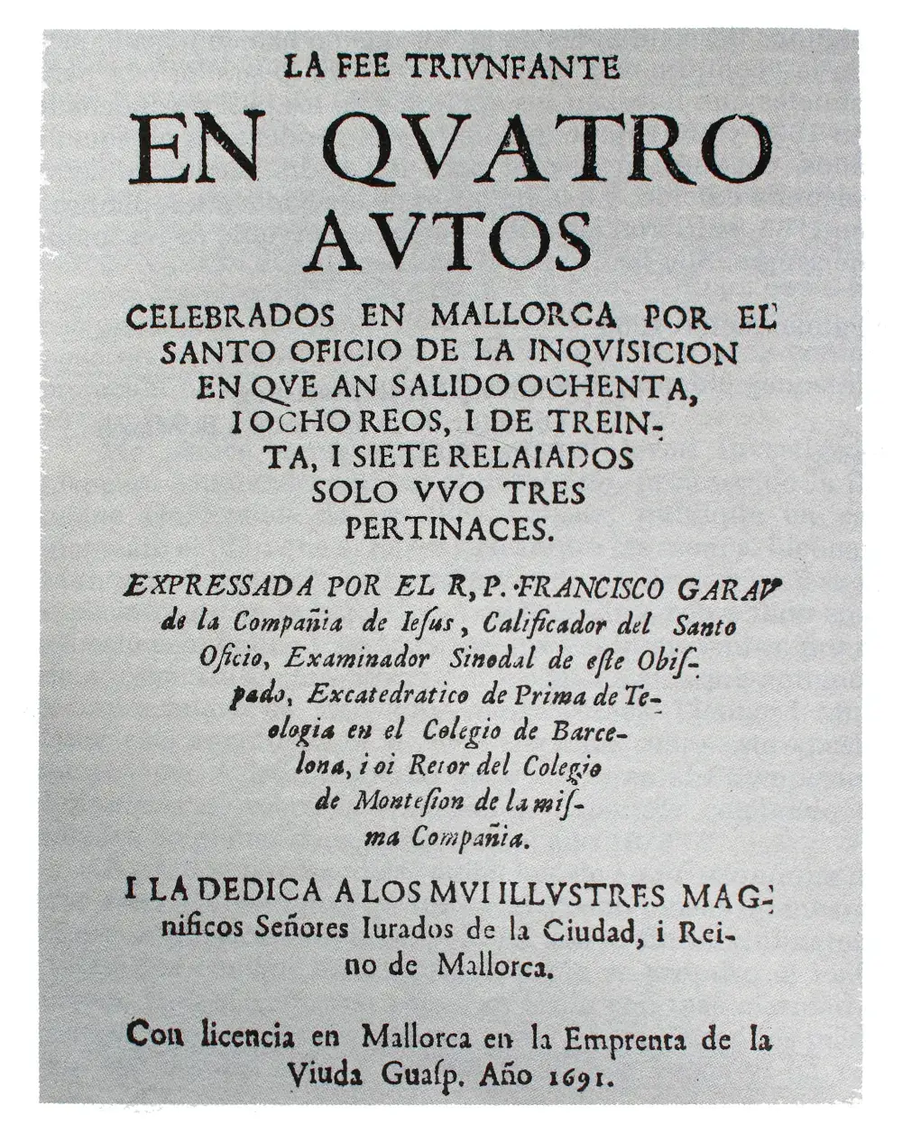 La Fe Triunfante 1691